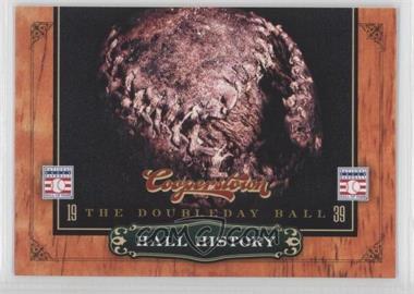 2012 Panini Cooperstown - Hall History #4 - The Doubleday Ball