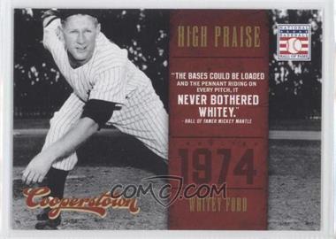 2012 Panini Cooperstown - High Praise #8 - Whitey Ford