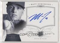 Matt Dominguez #/99