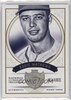 Eddie Mathews #/25