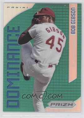 2012 Panini Prizm - Dominance - Green Prizm #D2 - Bob Gibson