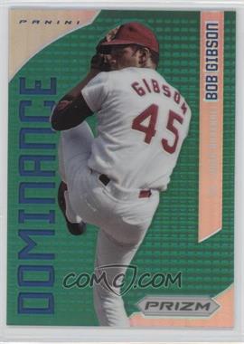 2012 Panini Prizm - Dominance - Green Prizm #D2 - Bob Gibson