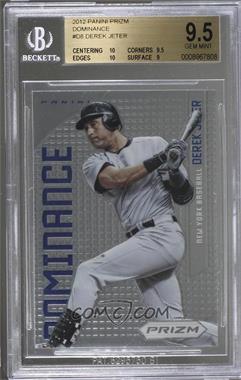 2012 Panini Prizm - Dominance #D8 - Derek Jeter [BGS 9.5 GEM MINT]