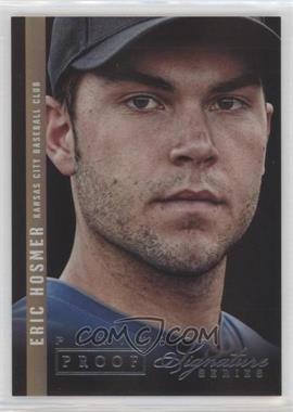 2012 Panini Signature Series - [Base] - Silver Proof #41 - Eric Hosmer /25