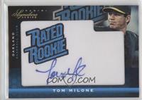 Rated Rookie Autograph - Tom Milone #/299