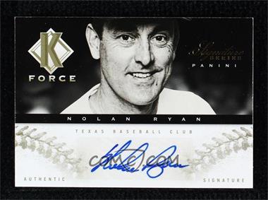 2012 Panini Signature Series - K Force - Platinum Proof #1 - Nolan Ryan /25