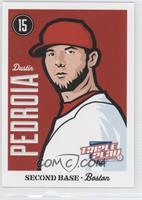 Dustin Pedroia