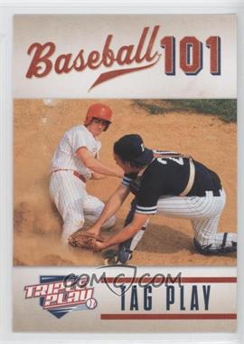 2012 Panini Triple Play - [Base] #272 - Baseball 101 - Tag Play