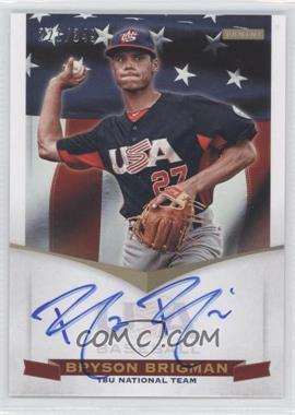 2012 Panini USA Baseball National Team - 18U National Team Signatures #BB - Bryson Brigman /349