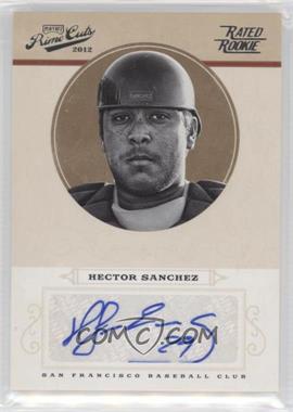 2012 Playoff Prime Cuts - [Base] #69 - Rookie Signature - Hector Sanchez /149