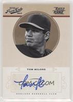 Rookie Signature - Tom Milone #/149