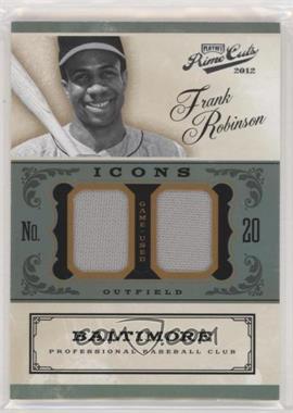 2012 Playoff Prime Cuts - Icons - Combo Materials #10 - Frank Robinson /15