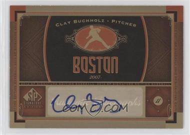 2012 SP Signature Edition - [Base] #BOS 17 - Clay Buchholz