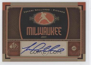 2012 SP Signature Edition - [Base] #MIL 6 - Yovani Gallardo