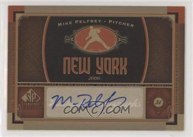 2012 SP Signature Edition - [Base] #NYM 7 - Mike Pelfrey