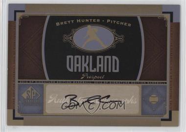 2012 SP Signature Edition - [Base] #OAK 9 - Brett Hunter