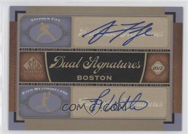 2012 SP Signature Edition - Dual Signatures #BOS33 - Stephen Fife, Ryan Westmoreland