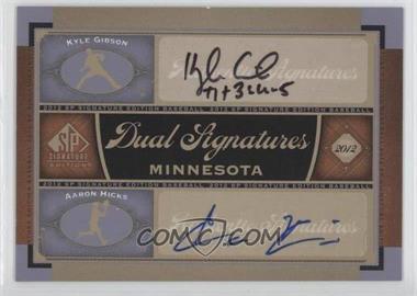 2012 SP Signature Edition - Dual Signatures #MIN13 - Kyle Gibson, Aaron Hicks