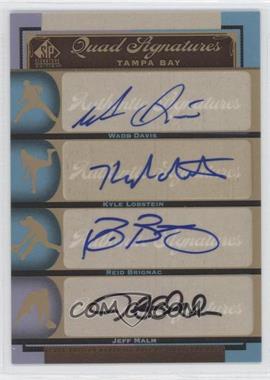 2012 SP Signature Edition - Quad Signatures #TB19 - Wade Davis, Reid Brignac, Jeff Malm, Kyle Lobstein