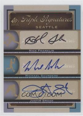 2012 SP Signature Edition - Triple Signatures #SEA14 - Nick Franklin, Michael Saunders, Justin Smoak