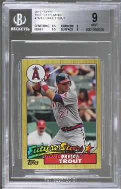 2012 Topps - 1987 Topps Minis #TM-127 - Mike Trout [BGS 9 MINT]