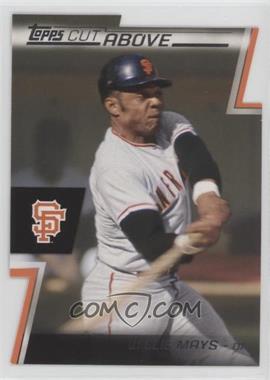2012 Topps - A Cut Above #ACA-14 - Willie Mays