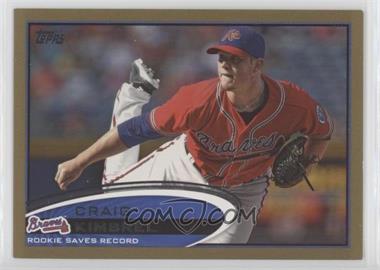 2012 Topps - [Base] - Gold #113 - Season Highlights Checklist - Craig Kimbrel /2012