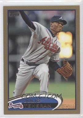 2012 Topps - [Base] - Gold #352 - Julio Teheran /2012