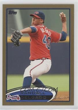 2012 Topps - [Base] - Gold #510 - Randall Delgado /2012