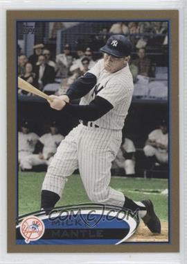 2012 Topps - [Base] - Gold #7 - Mickey Mantle /2012