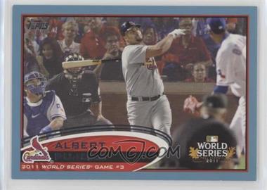 2012 Topps - [Base] - Wal-Mart Blue Border #108 - World Series - Albert Pujols