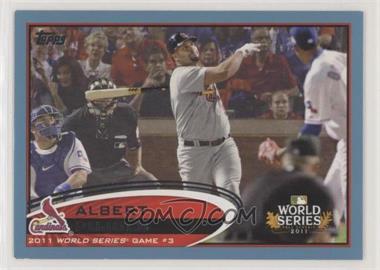 2012 Topps - [Base] - Wal-Mart Blue Border #108 - World Series - Albert Pujols