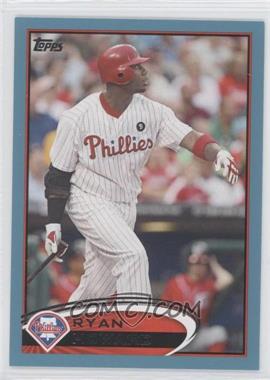 2012 Topps - [Base] - Wal-Mart Blue Border #280 - Ryan Howard