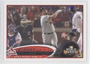 2012 Topps - [Base] #108 - World Series - Albert Pujols