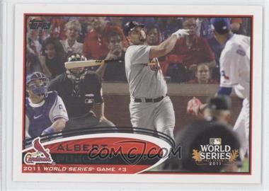 2012 Topps - [Base] #108 - World Series - Albert Pujols