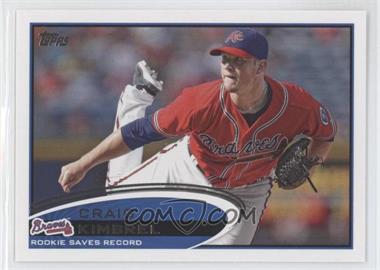 2012 Topps - [Base] #113 - Season Highlights Checklist - Craig Kimbrel