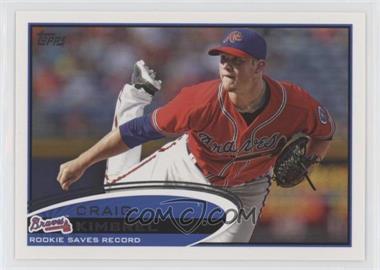 2012 Topps - [Base] #113 - Season Highlights Checklist - Craig Kimbrel