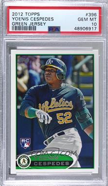 2012 Topps - [Base] #396.1 - Yoenis Cespedes (Green Uniform) [PSA 10 GEM MT]