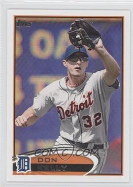 2012 Topps - [Base] #412 - Don Kelly