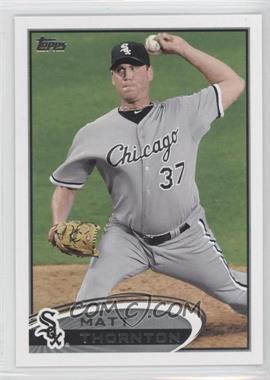 2012 Topps - [Base] #546 - Matt Thornton