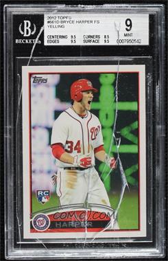 2012 Topps - [Base] #661.2 - Image Variation - Bryce Harper (White Jersey, Excited) [BGS 9 MINT]