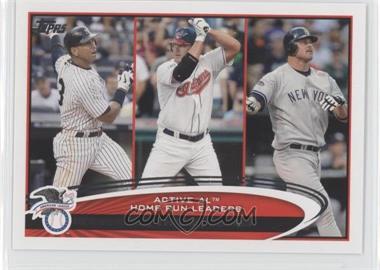 2012 Topps - [Base] #91 - Active Leaders - Alex Rodriguez, Jim Thome, Jason Giambi