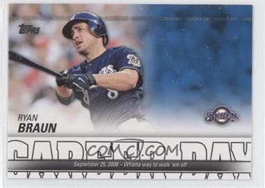 2012 Topps - Career Day #CD-10 - Ryan Braun