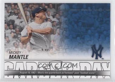 2012 Topps - Career Day #CD-22 - Mickey Mantle