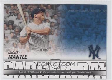 2012 Topps - Career Day #CD-22 - Mickey Mantle