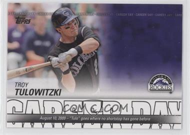 2012 Topps - Career Day #CD-24 - Troy Tulowitzki