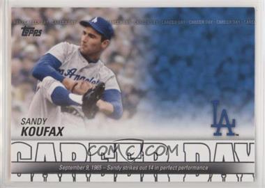 2012 Topps - Career Day #CD-5 - Sandy Koufax