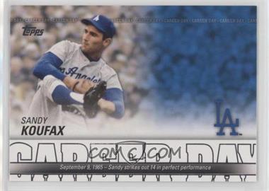 2012 Topps - Career Day #CD-5 - Sandy Koufax