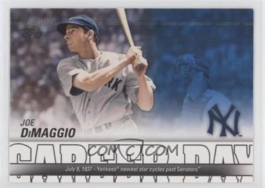 2012 Topps - Career Day #CD-6 - Joe DiMaggio