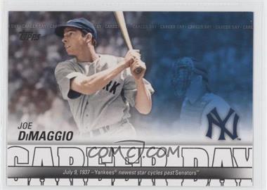 2012 Topps - Career Day #CD-6 - Joe DiMaggio